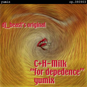 C+H-Milk - for dependence yumix op.080903