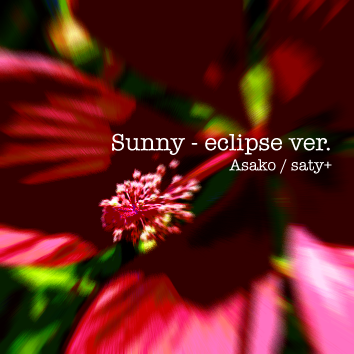 Sunny - eclipse ver