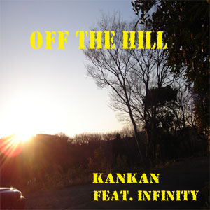 Off The Hill feat.infinity
