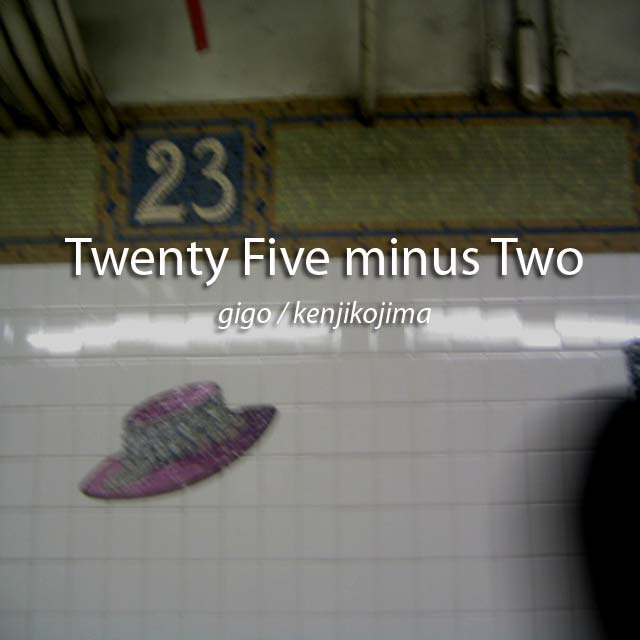 Twenty Five Minus Two