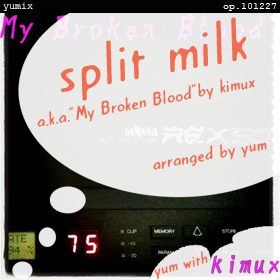 Split Milk (a.k.a. 