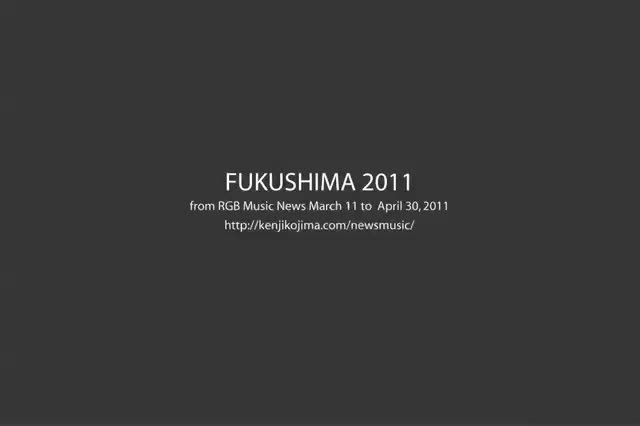 FUKUSHIMA 2011