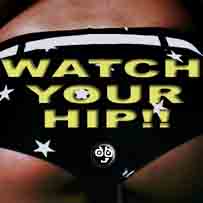 Watch Your Hip!!(˽Ϥä㤯ver.)