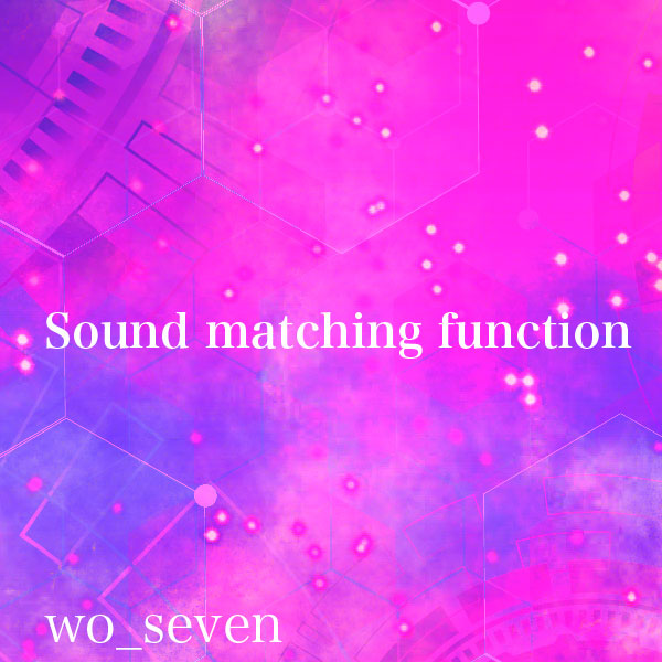 Sound matching function