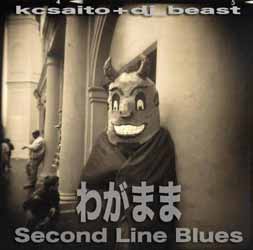 郎ޤ  second line blues