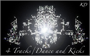 4 Tracks/Dance and Kicks