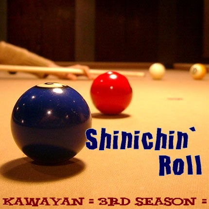 Shinichin' Roll