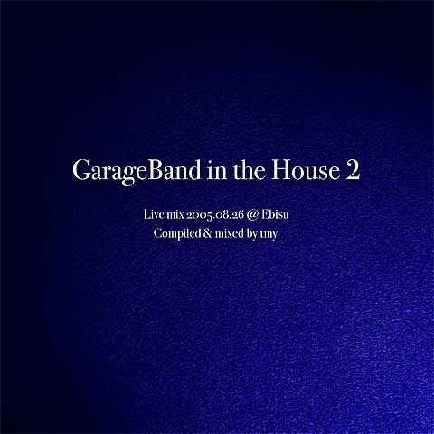 GarageBand in the House  2