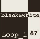 Black&White(Loopi&7remix)