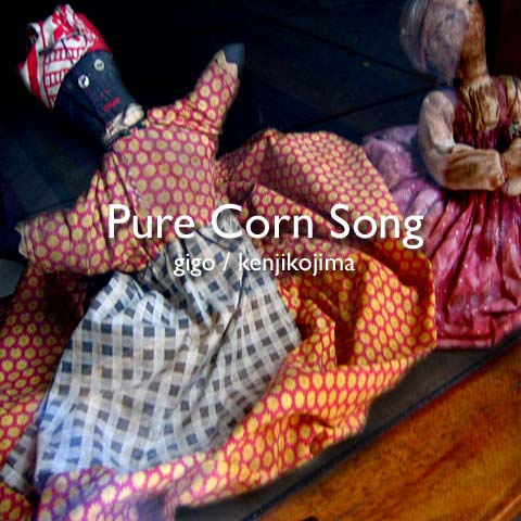Pure Corn Song
