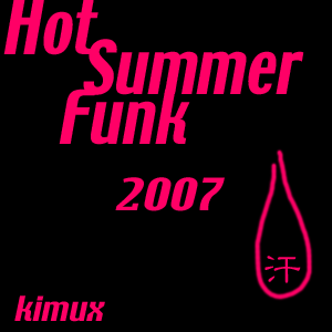 Hot Summer Funk 2007