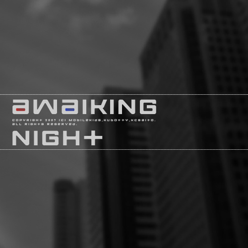awaking night    -Vocal Edition-