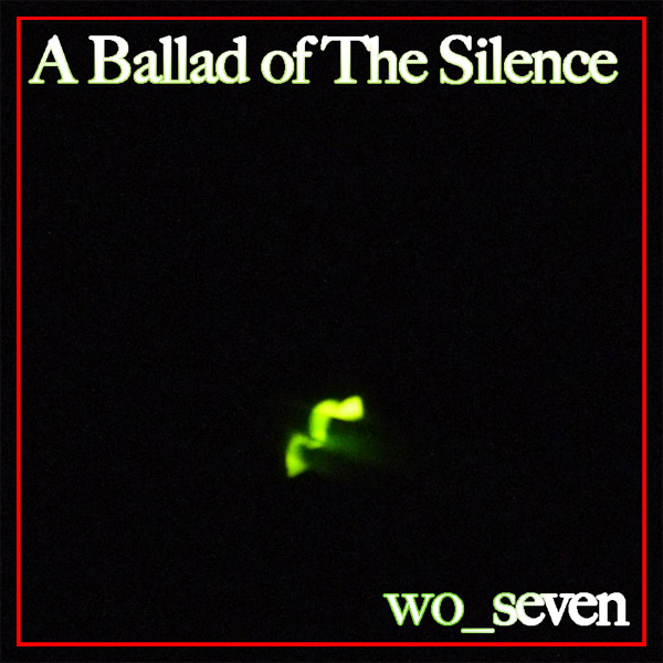 A Ballad of The Silence