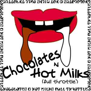 Chocolates and Hot Milks
