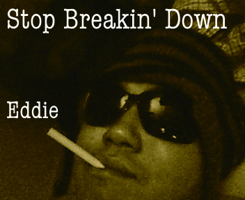 Stop Breakin' Down Blues