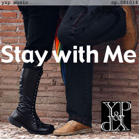 Stay with Me op.081014