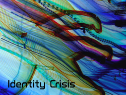 Identity Crisis