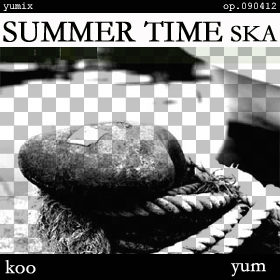 SUMMER TIME SKA op.090412