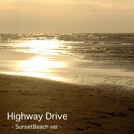 Highway Drive ��SunsetBeach ver��