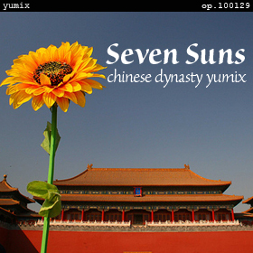 Seven Suns - chinese dynasty yumix op.100129