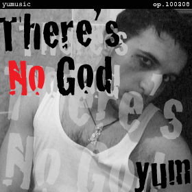 There's No God op.100308