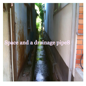 Space and a drainage pipe