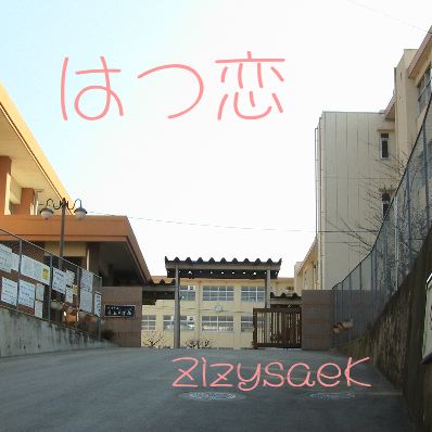 �Ϥ�����ZizysaeK