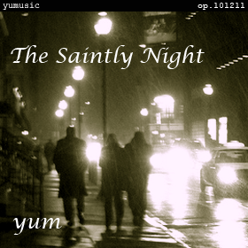 The Saintly Night op.101211