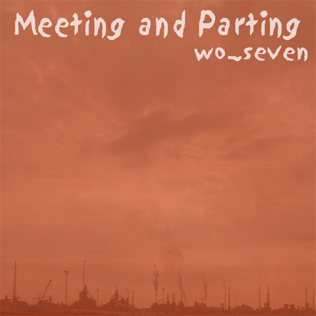 Meeting and Parting