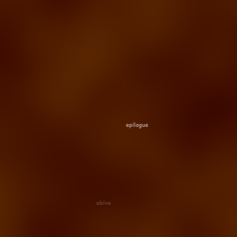 epilogue (close your eyes)