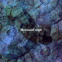 Mermaid 2006