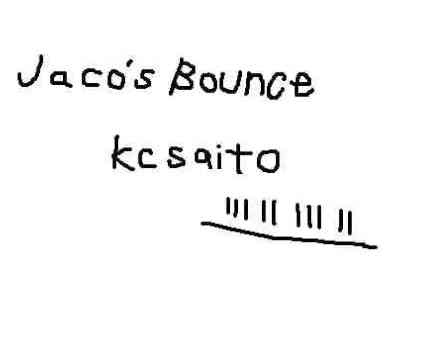 jaco's bounce