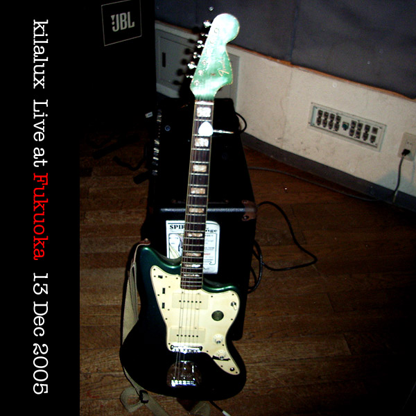kilalux Live at Fukuoka �ʥ������������ǡ�