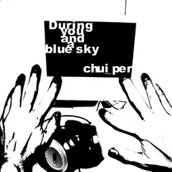 During you and a blue sky