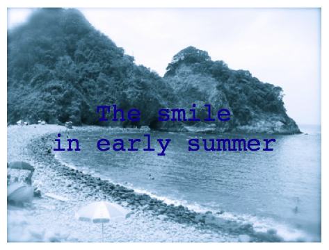 The smile in early summer