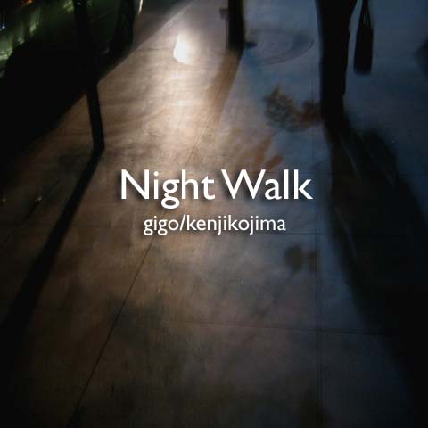 Night Walk