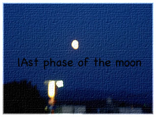 lAst phase of the moon