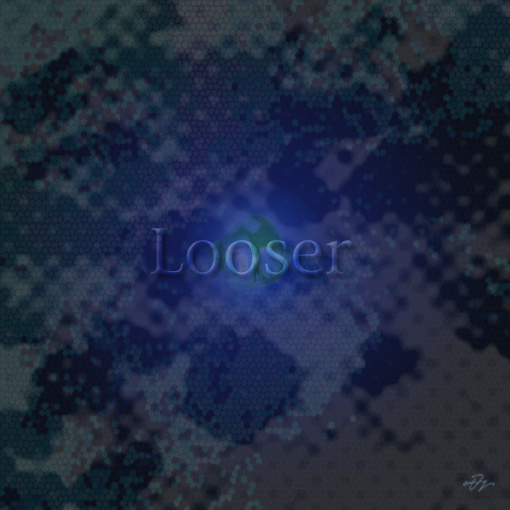 Looser