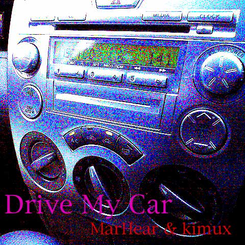 Drive My Car (kiMix)