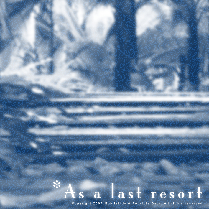 As a last resort -fut. Popsicle_Sato