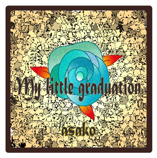 My little graduation