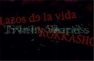 Lazos de la vida "Rokkasho"