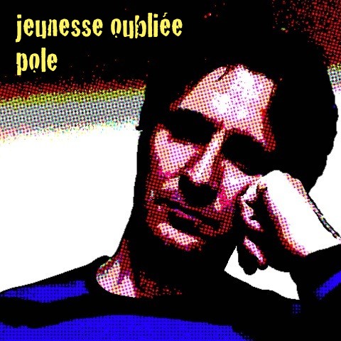 jeunesse oubliee