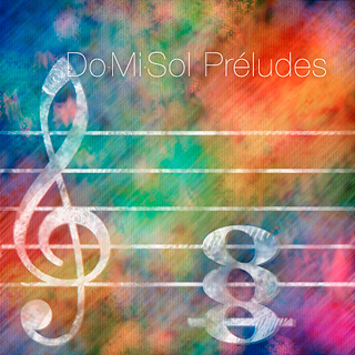 Do-Mi-Sol Pr���ludes